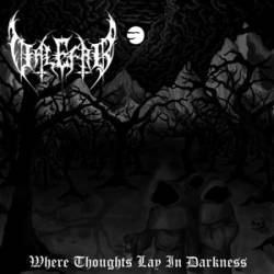 Valefar (CHL) : Where Thoughts Lay in Darkness